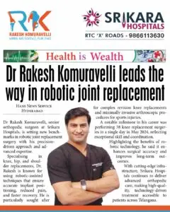 Dr. Rakesh Komuravelli Leads the Way in Robotic Joint Replacement Surgery