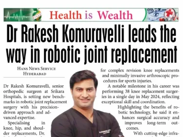 Dr. Rakesh Komuravelli Leads the Way in Robotic Joint Replacement Surgery