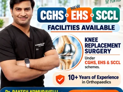 Knee Replacement Surgery Under CGHS, EHS & SCCL Schemes in Hyderabad